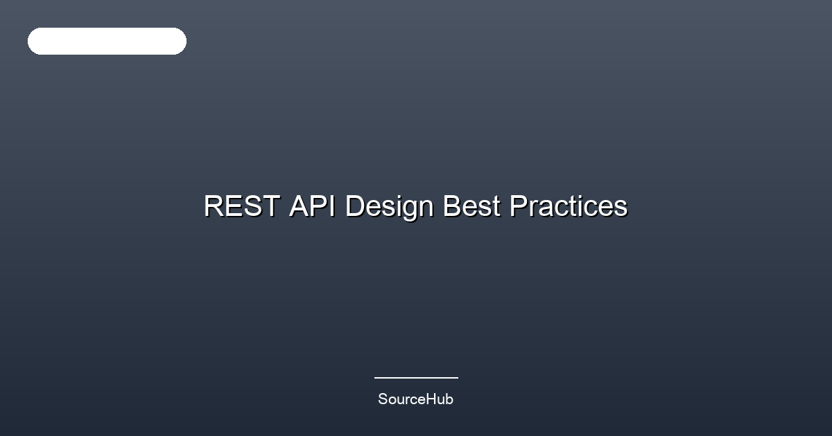 REST API Design Best Practices
