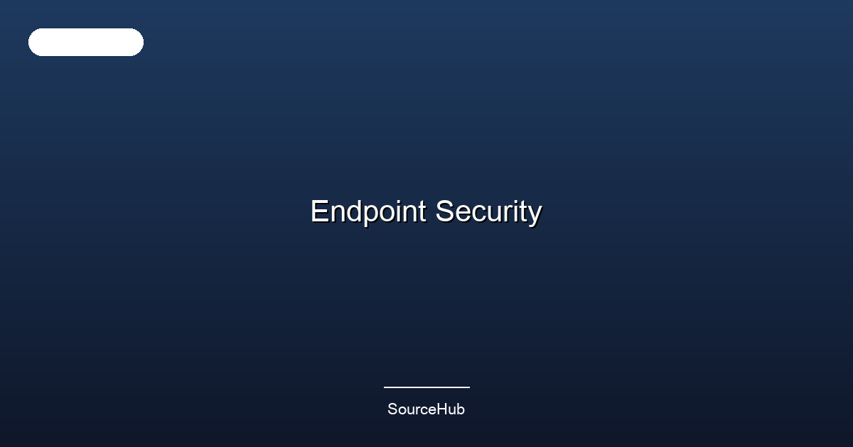 Endpoint Security