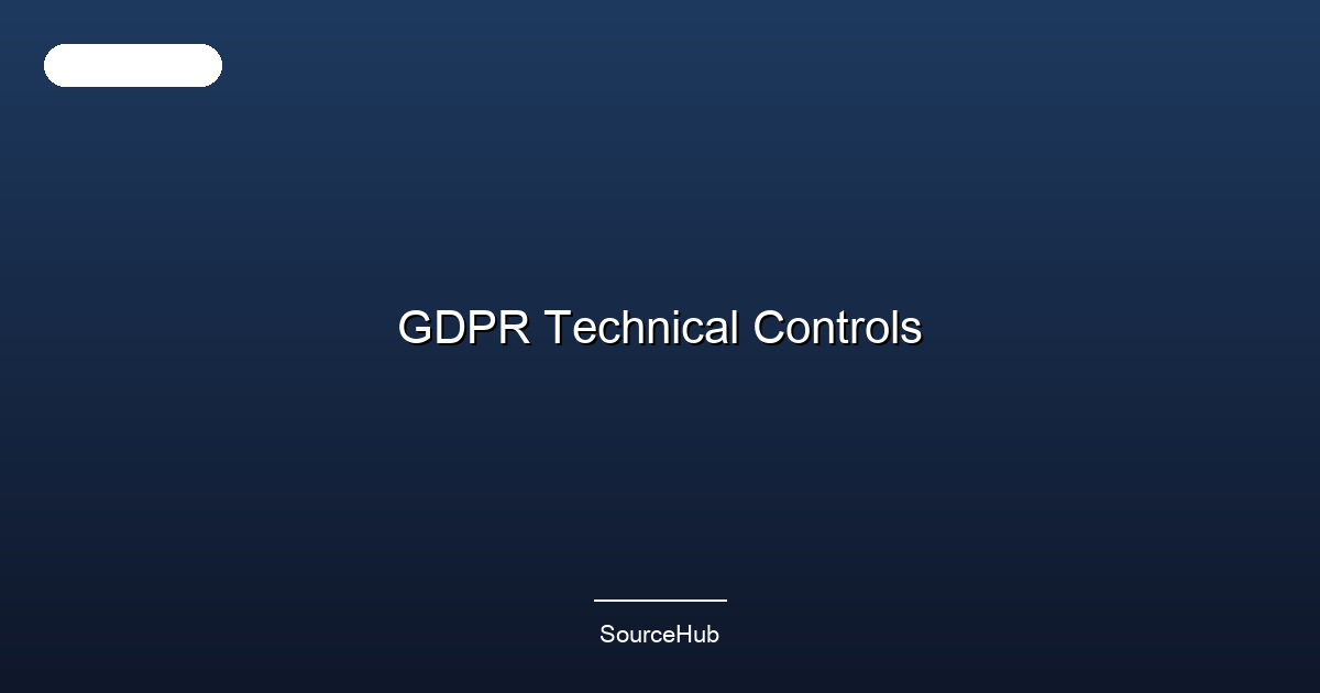 GDPR Technical Controls