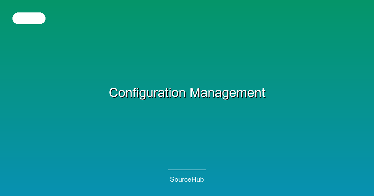 Configuration Management