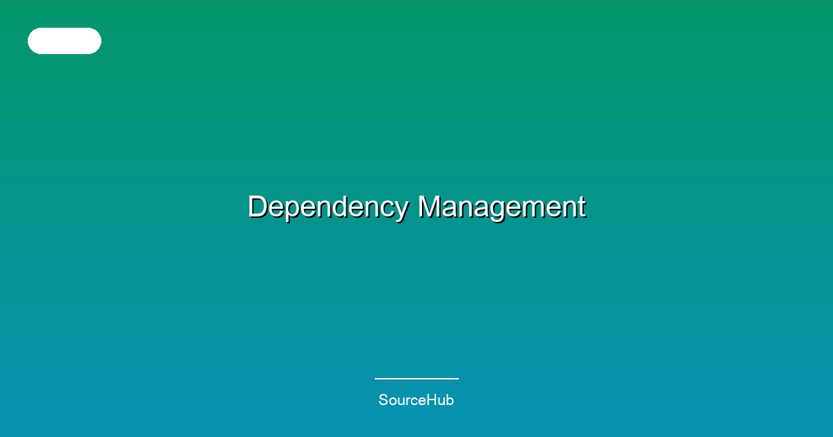 Dependency Management